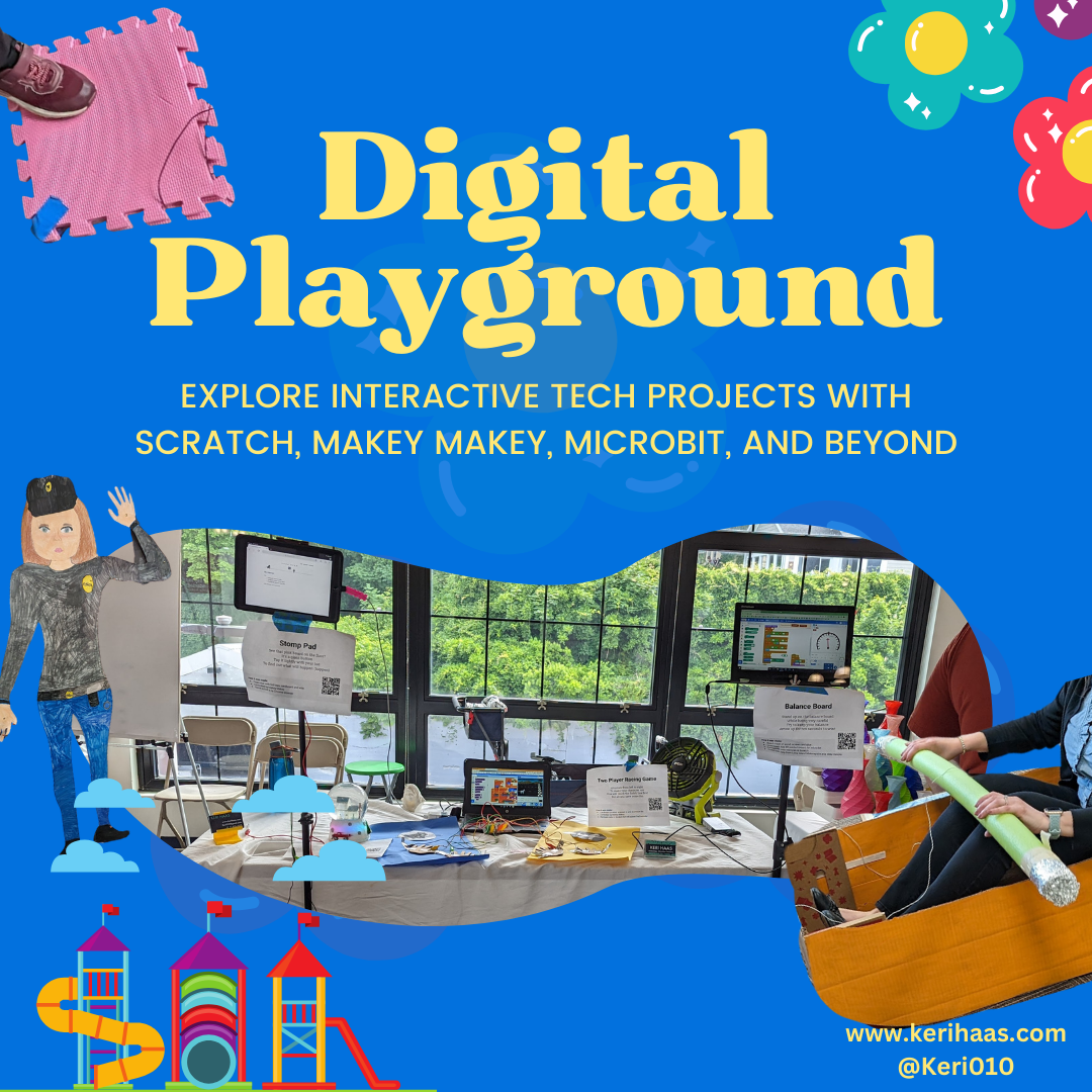 Digital Playground: Explore Interactive Tech Projects with Scratch, Makey Makey, Microbit, and Beyond project image
